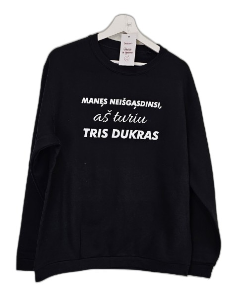 Džemperis AŠ TURIU TRIS DUKRAS