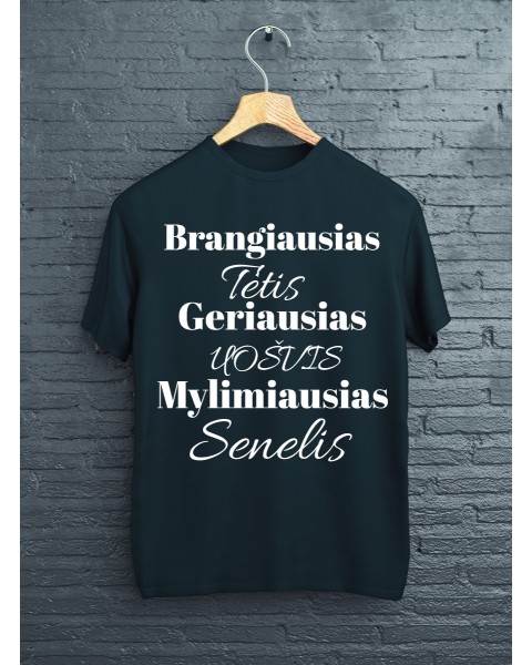 Marškinėliai TĖČIUI, SENELIUI, UOŠVIUI