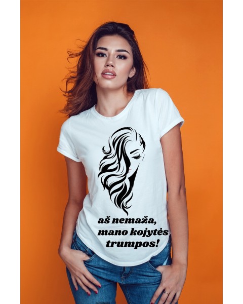 Marškinėliai AŠ NE MAŽA, MANO KOJYTĖS TRUMPOS