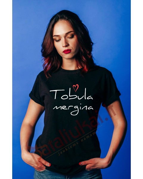 Marškinėliai TOBULA MERGINA