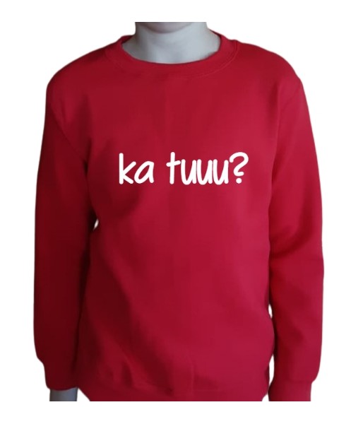 UNISEX Džemperis su užrašu Ka tuuu?