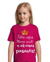Marškinėliai TĖTIS VĖJAS, MAMA SAULĖ, O AŠ VISAS PASAULIS