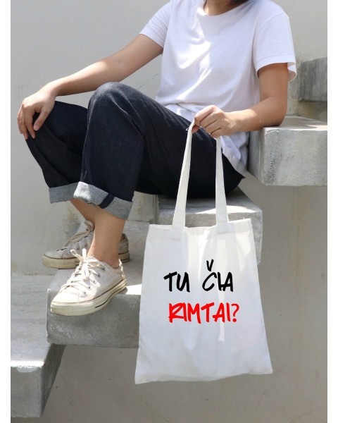 Ekologiškas krepšys TU ČIA RIMTAI?