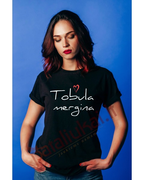 Marškinėliai TOBULA MERGINA