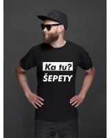 Marškinėliai KĄ TU, ŠEPETY?